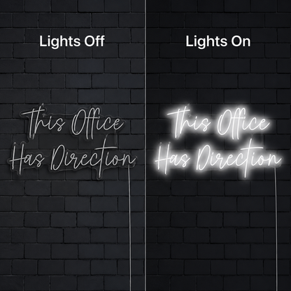 This Office Has Direction LED Neon Sign - 06 Day Night Comparison