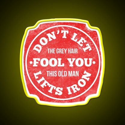 This Old Man Lifts Iron Gym Fitness Led Neon Sign Rgb Color