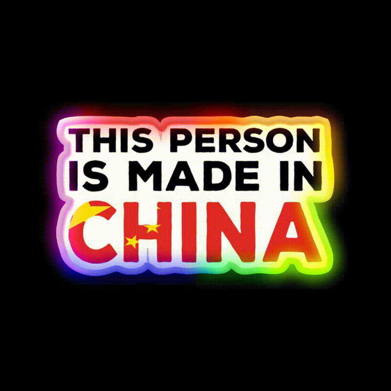 This Person Is Made In China Led Neon Sign Chinese Food Rgb Color