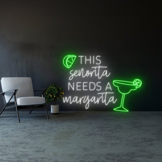 This Senorita Needs A Margarita Led Light