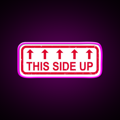 This Side Up Warning Label Stamp Beer Bar Decor Led Neon Sign Rgb Color - Neon sign mounted on wall in room