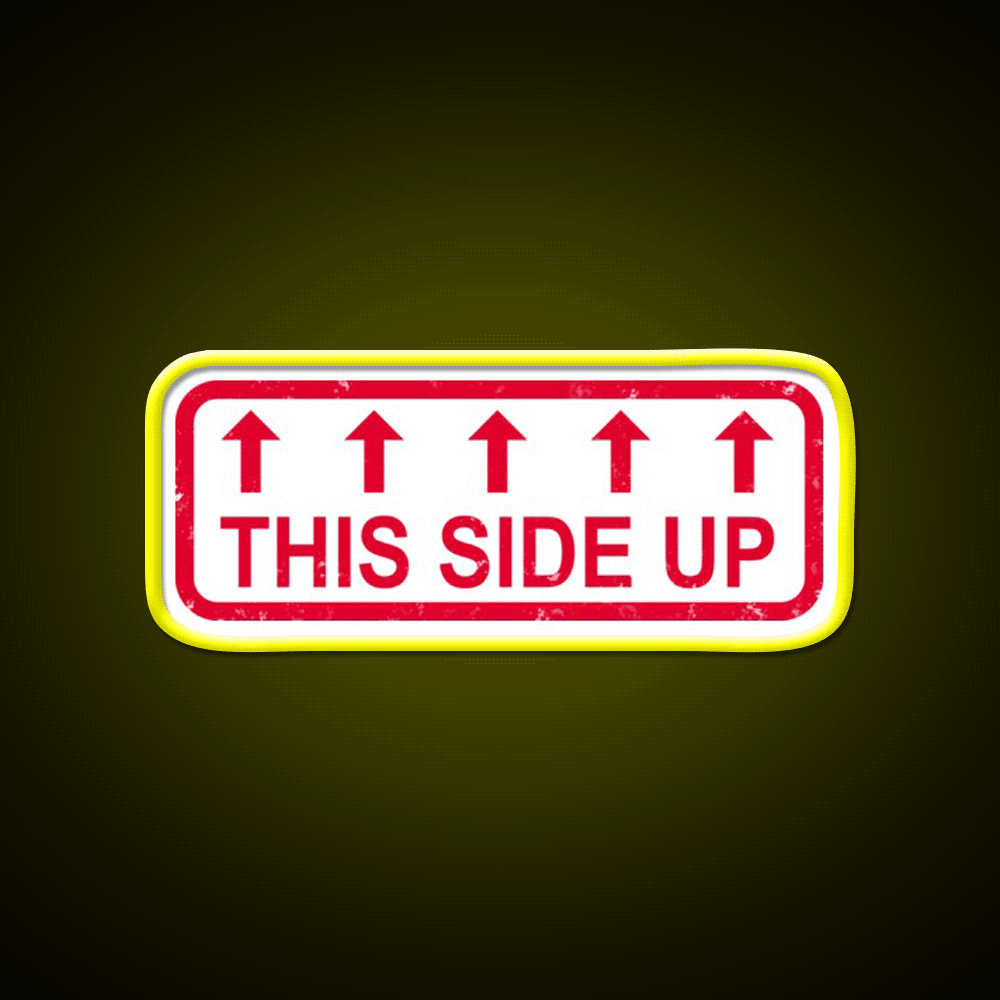 This Side Up Warning Label Stamp Beer Bar Decor Led Neon Sign Rgb Color - Custom LED neon sign front view