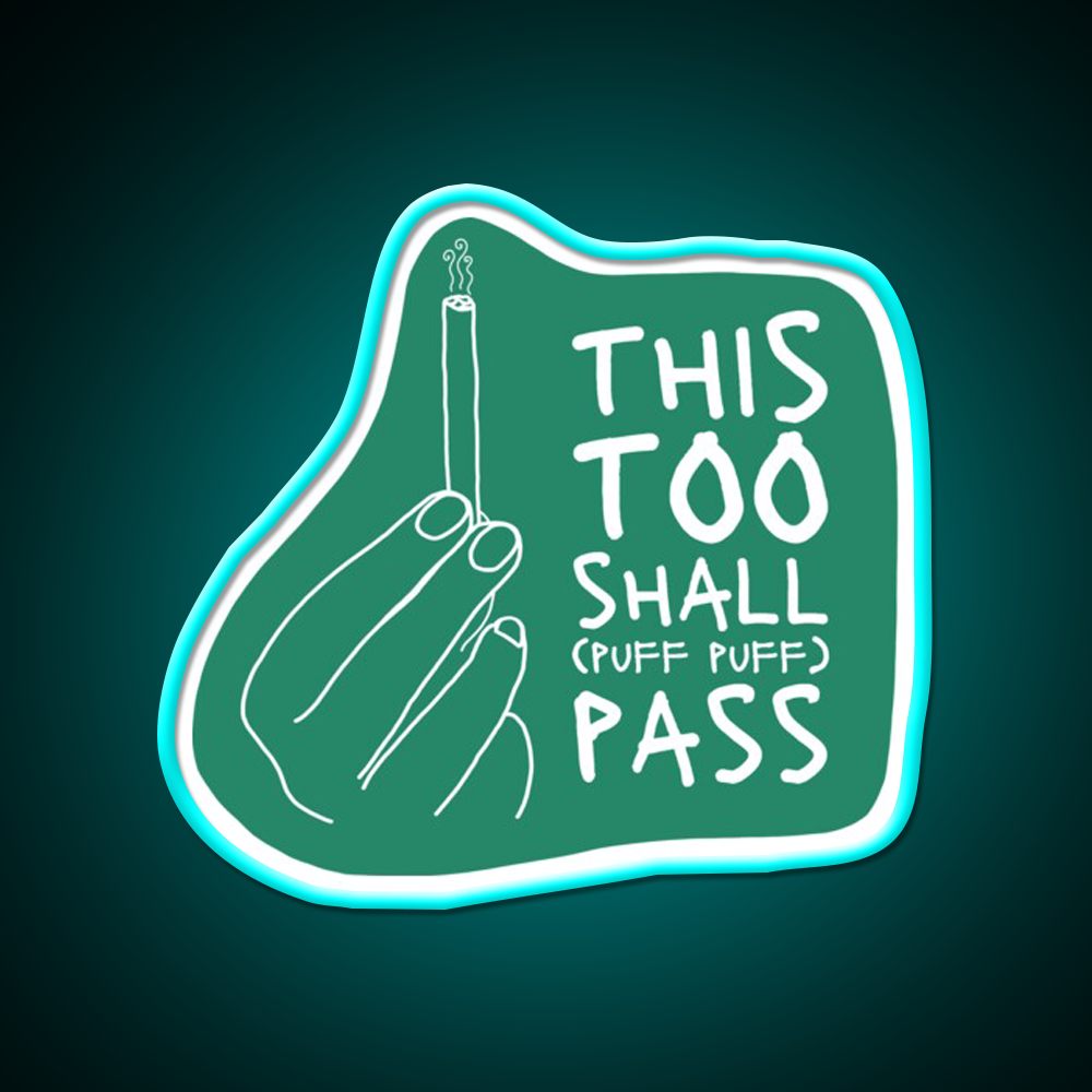 This Too Shall Pass Hemp Inspired Green Leaf Led Neon Sign Rgb Color - Size and dimension reference