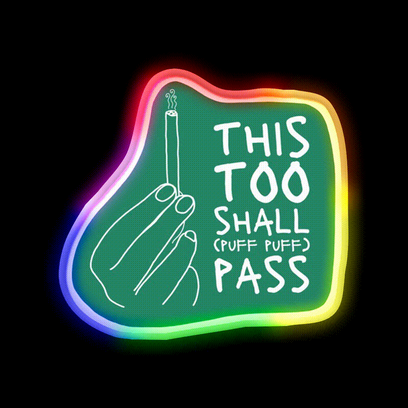 This Too Shall Pass Hemp Inspired Green Leaf Led Neon Sign Rgb Color - LED neon sign close-up detail