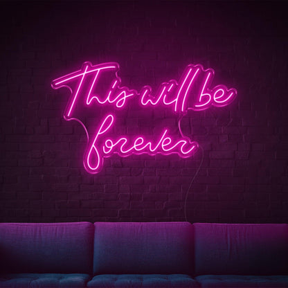 This Will Be Forever Purple Led Neon Sign For Home Wall Decor | Shineneon