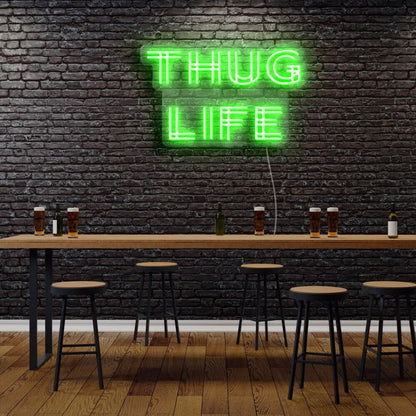 Thug Life Led Neon Sign - Shineneon