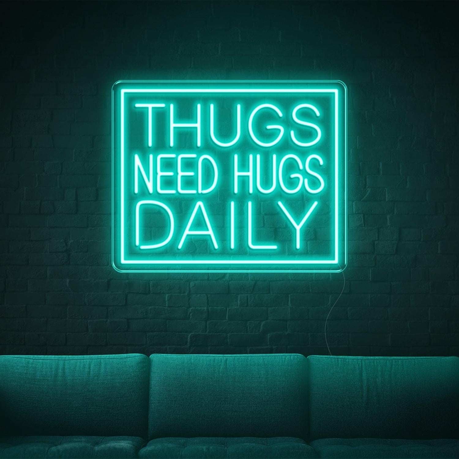 Thugs Need Hugs Daily Blue Text Led Neon Sign For Indoor Decor | Shineneon