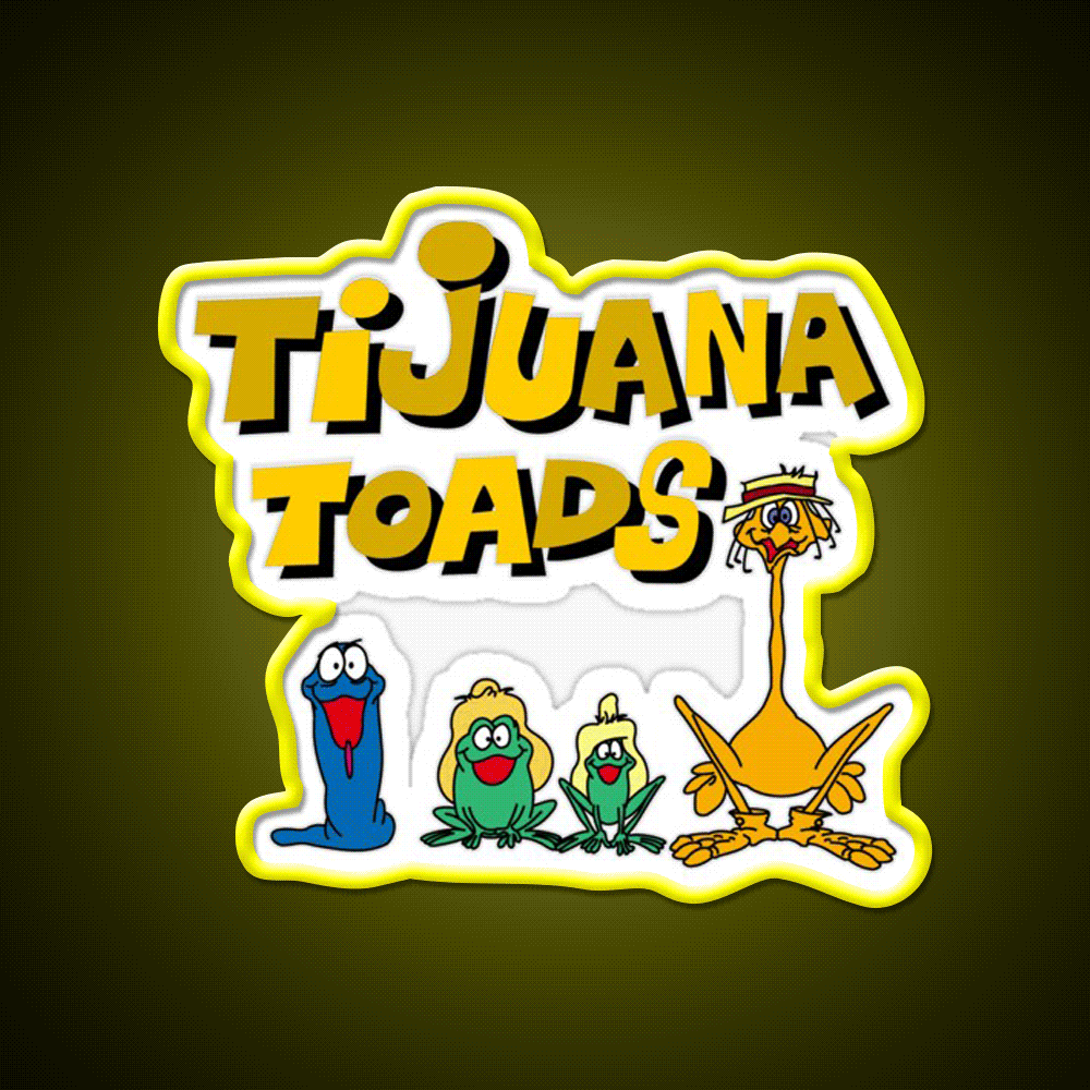 Tijuana Toads And Friends Party Drink Tequila Led Neon Sign Rgb Color - Custom LED neon sign front view