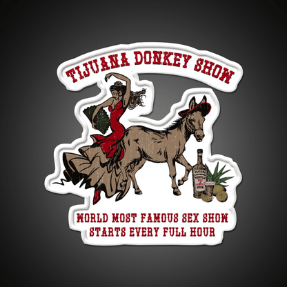 Tijuana World Famous Night Donkey Show Party Drink Tequila Led Neon Sign Rgb Color - Shineneon