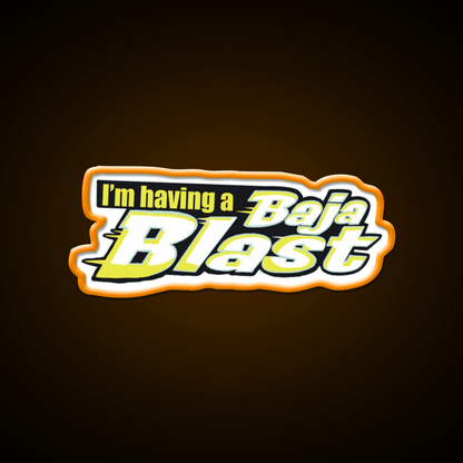 Tik Tok Im Having A Baja Blast Fast Food Led Neon Sign For Burger Place Rgb Color - Shineneon