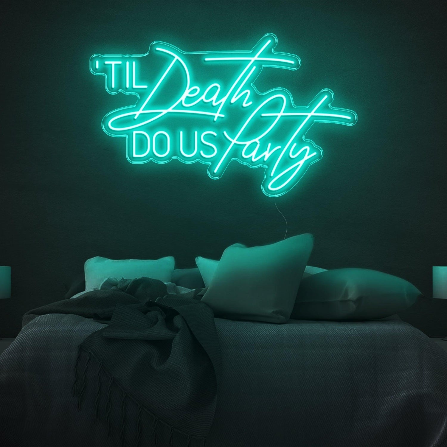 Til Death Do Us Party Green Led Neon Sign For Bedroom And Party Decor | Shineneon