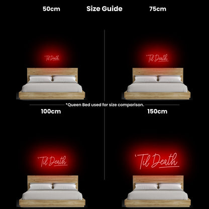 Til Death Led Neon Sign | Shineneon
