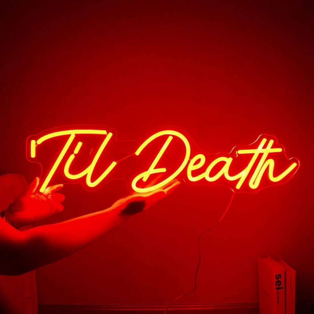 Til Death Led Sign Business Neon Sign For Room - Shineneon