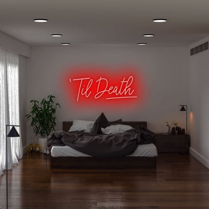 Til Death Neon Sign For Romantic And Gothic-Themed Decor | Shineneon