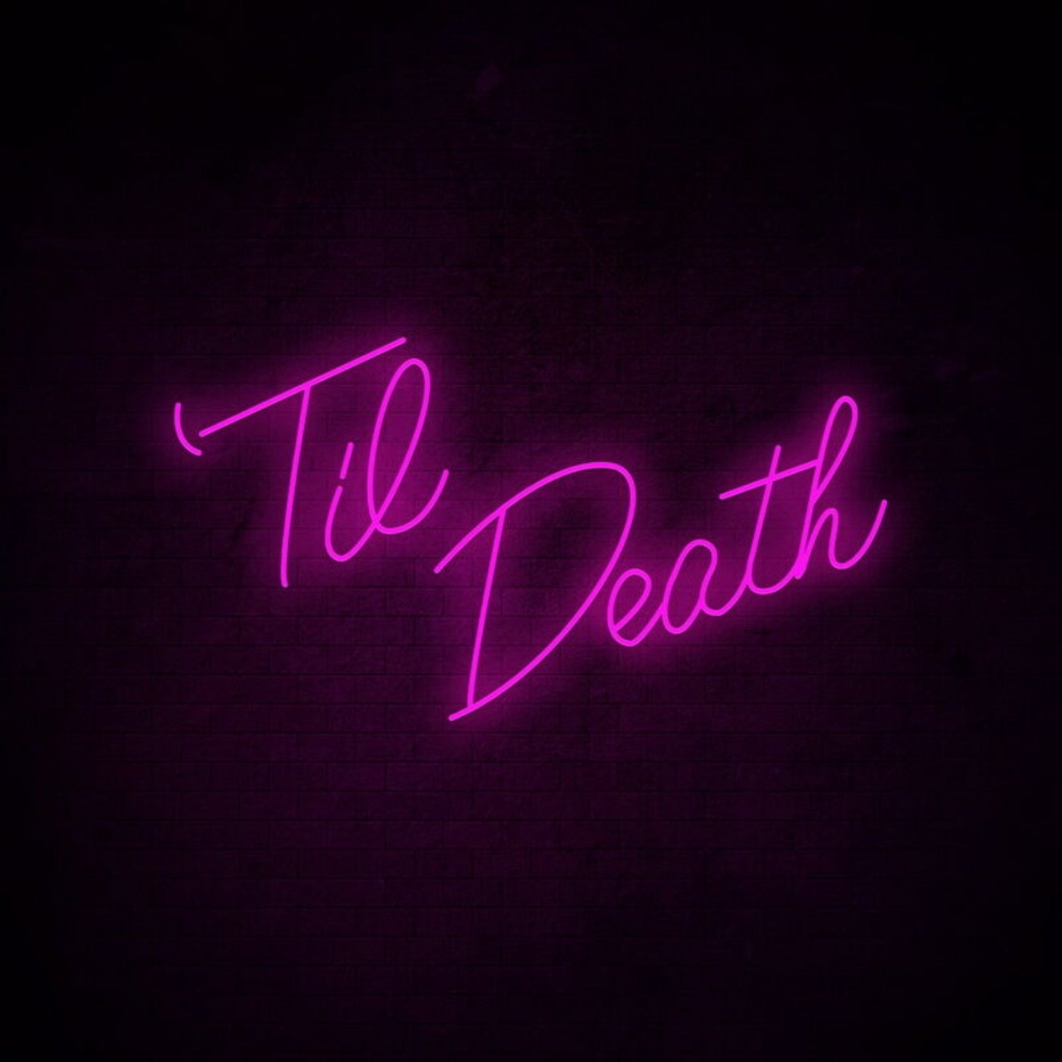 Til Death Neon Sign For Wedding Venues And Romantic Settings | Shineneon