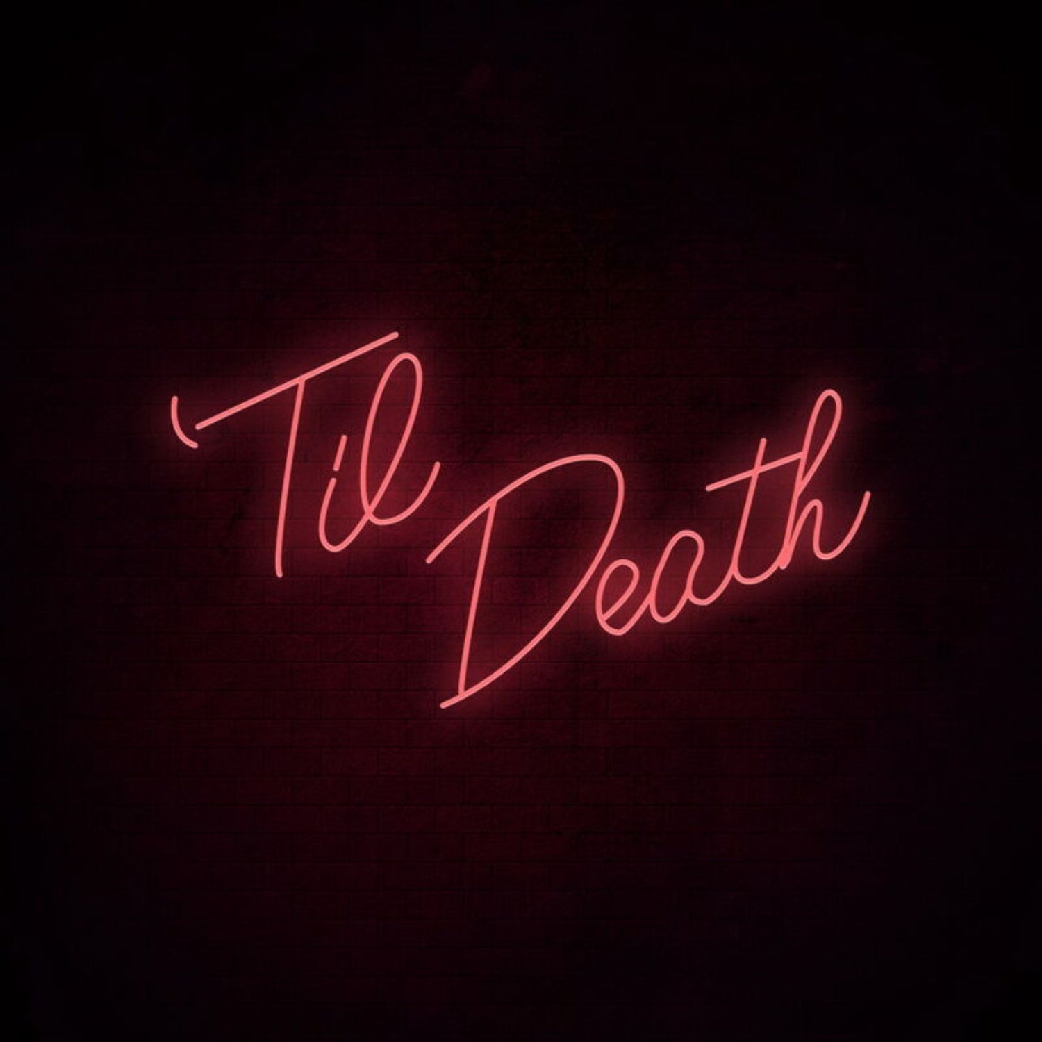 Til Death Neon Sign For Wedding Venues And Romantic Settings | Shineneon
