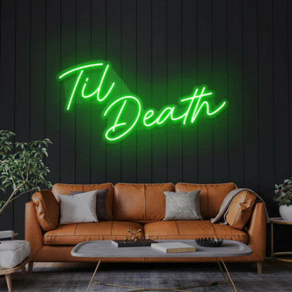 Til Death Neon Sign Light | Shineneon