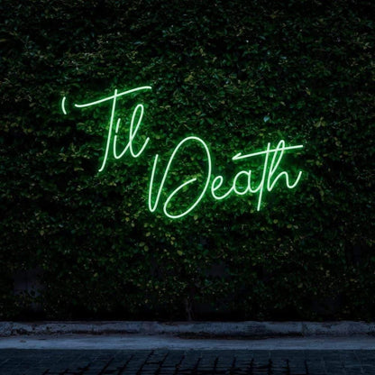 Til Death Pink Cursive Script Led Neon Sign For Botanical Wall Decor | Shineneon