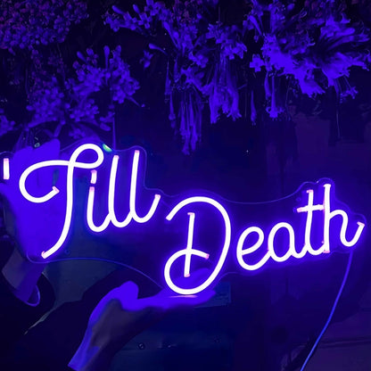 Till Death Wedding Neon Sign | Shineneon