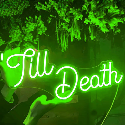 Till Death Wedding Neon Sign | Shineneon