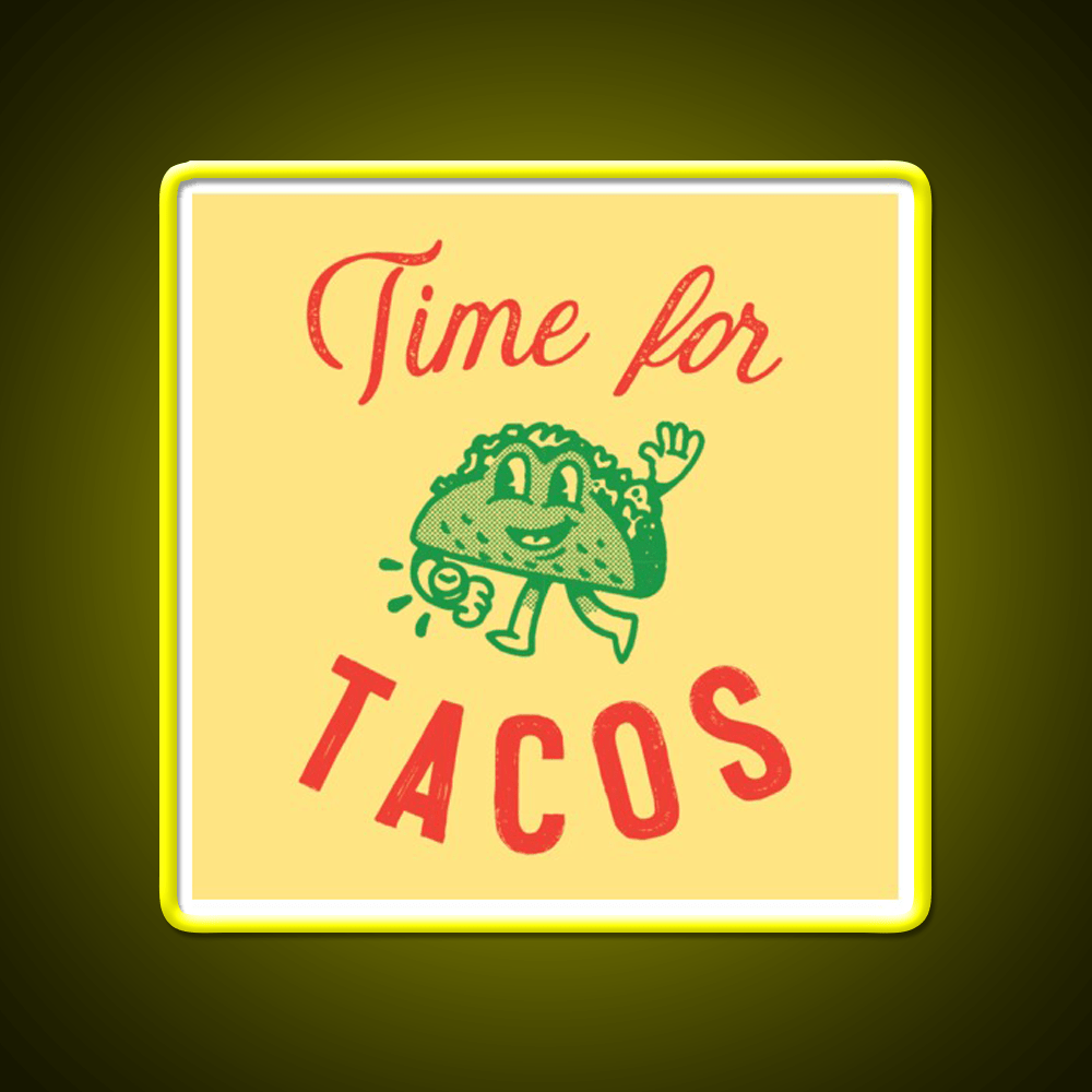 Time For Taco Led Neon Sign Mexican Food Sign Rgb Color - Shineneon