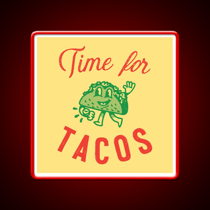 Time For Taco Led Neon Sign Mexican Food Sign Rgb Color - Shineneon