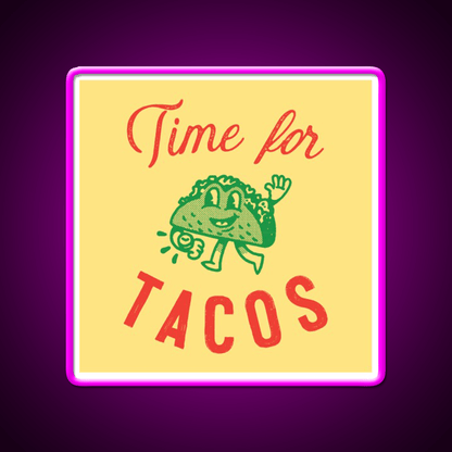 Time For Taco Led Neon Sign Mexican Food Sign Rgb Color - Shineneon