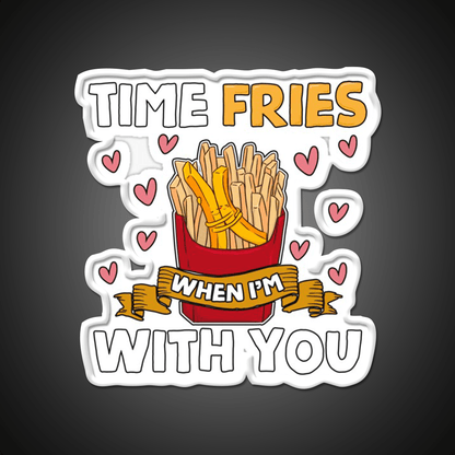 Time Fries When Im With You Fast Food Led Neon Sign For Burger Place Rgb Color - Shineneon
