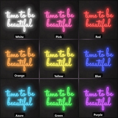 Time To Be Beautiful LED Neon Sign Garage Man Cave Neon Sign - Shineneon