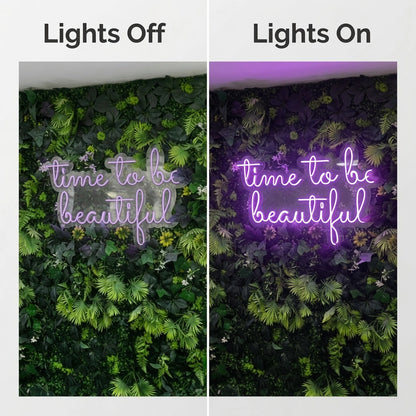 Time To Be Beautiful LED Neon Sign Wall Neon Sign - 06 Day Night Comparison