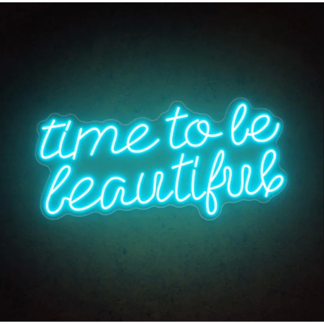 Time To Be Beautiful Led Sign Business Neon Signs Wall Art