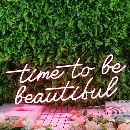 Time To Be Beautiful Red Led Neon Sign - Shineneon