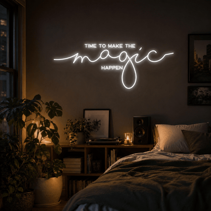 Time To Make The Magic Happen LED Neon Sign - Shineneon