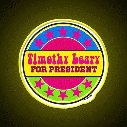 Timothy Leary For President Hemp Inspired Green Leaf Led Neon Sign Rgb Color - Custom LED neon sign front view