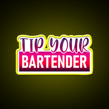 Tip Your Bartender Funny Man Cave Bar Led Neon Sign Rgb Color