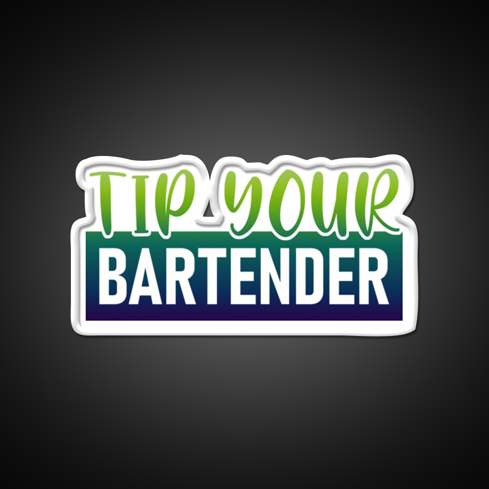 Tip Your Bartender Man Cave Bar Led Neon Sign Bar Decor Rgb Color