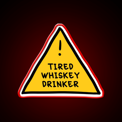 Tired Whsikey Drinker Whiskey Drink Bar Led Neon Sign Rgb Color - Shineneon
