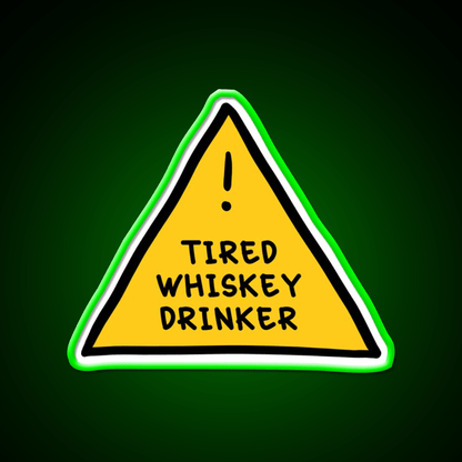Tired Whsikey Drinker Whiskey Drink Bar Led Neon Sign Rgb Color - Shineneon