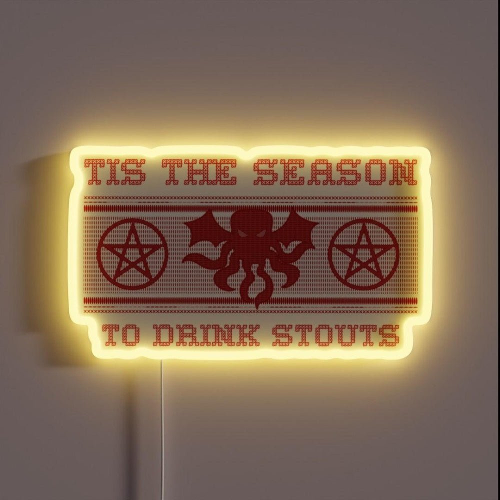 Tis The Season To Drink Stouts Xmas Rgb Led Neon Sign - Shineneon