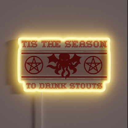 Tis The Season To Drink Stouts Xmas Rgb Led Neon Sign - Shineneon