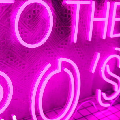 To The 80s Neon Sign | Shineneon