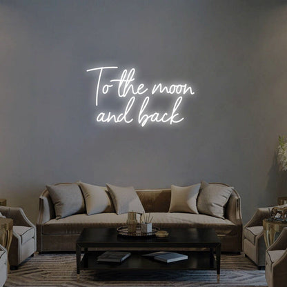 To The Moon And Back Led Neon Sign For Romantic | Shineneon