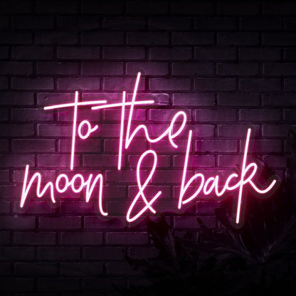 To The Moon And Back Script Neon Sign | Shineneon