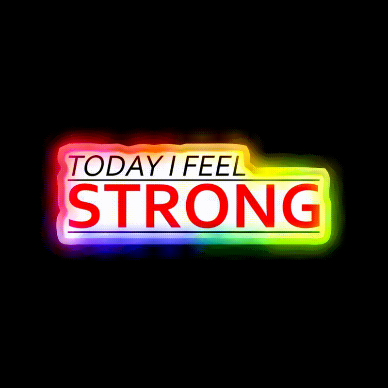 Today I Feel Strong Gym Fitness Led Neon Sign Rgb Color