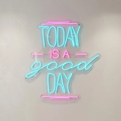 Today Is A Good Day LED Neon Sign - 04 Size Image