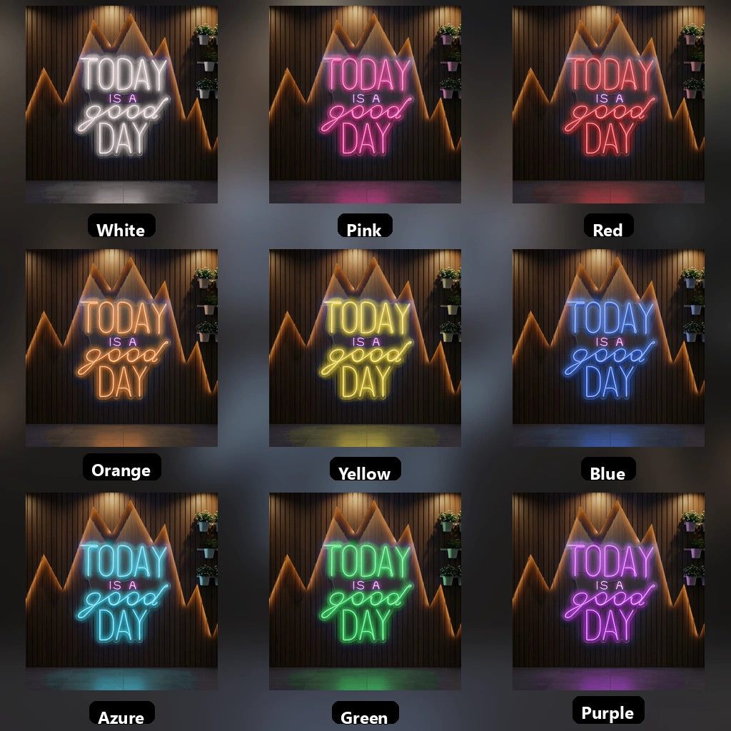 Today Is A Good Day LED Neon Sign Wall Neon Sign - 05 Color Grid