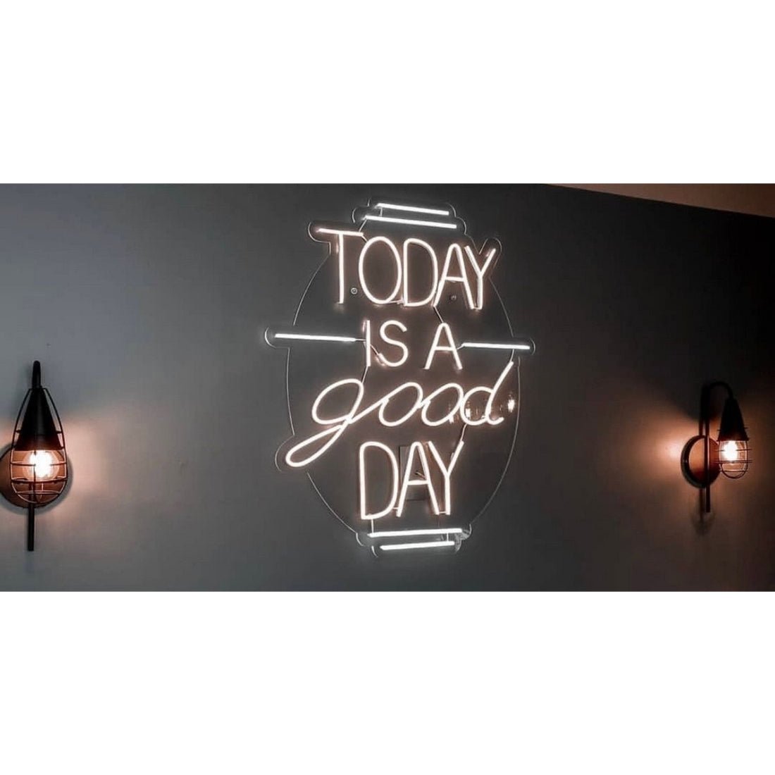 Today Is A Good Day Led Sign Business Neon Sign - Shineneon
