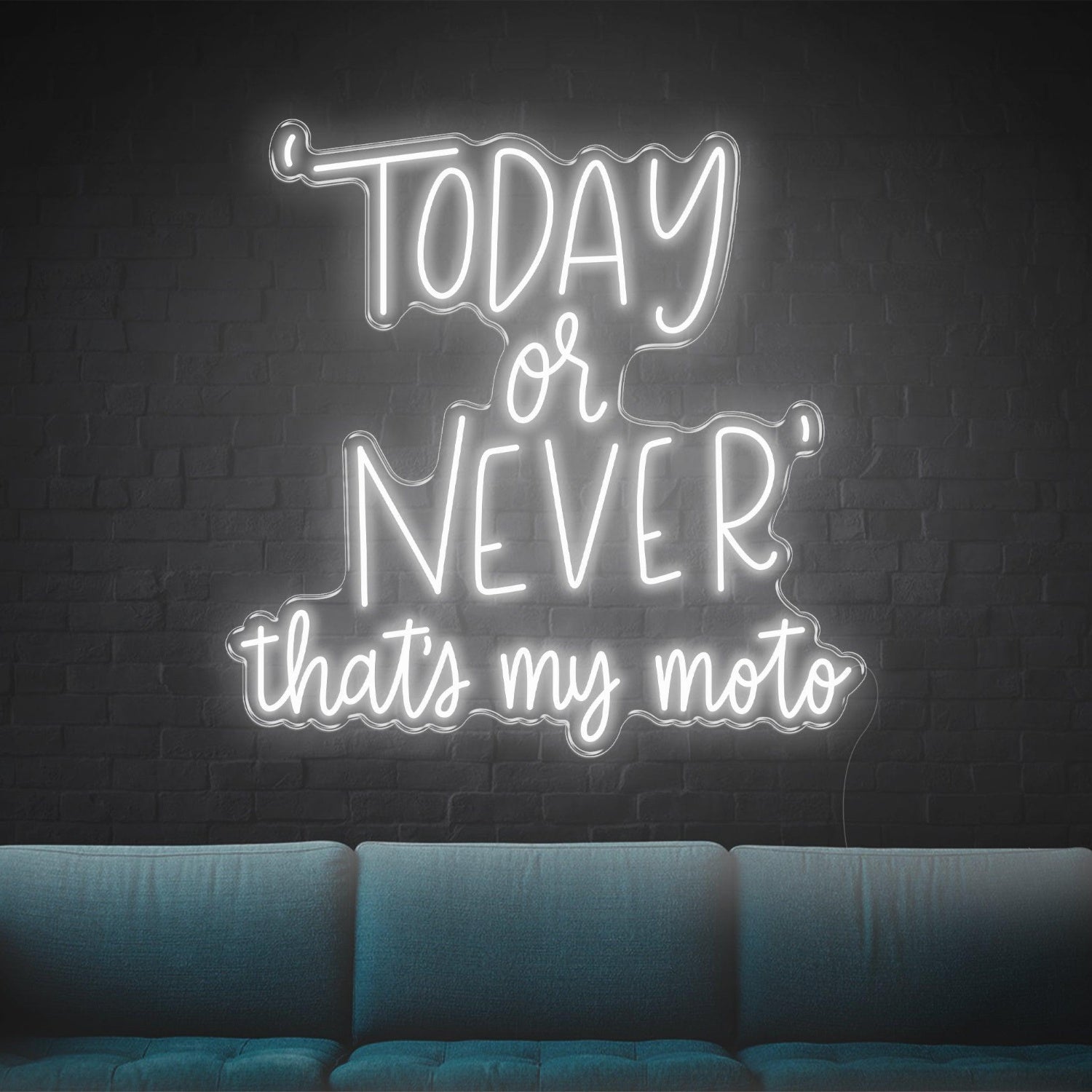 Today Or Never Thats My Moto Yellow Led Neon Sign For Living Room Studio Wall Decor | Shineneon