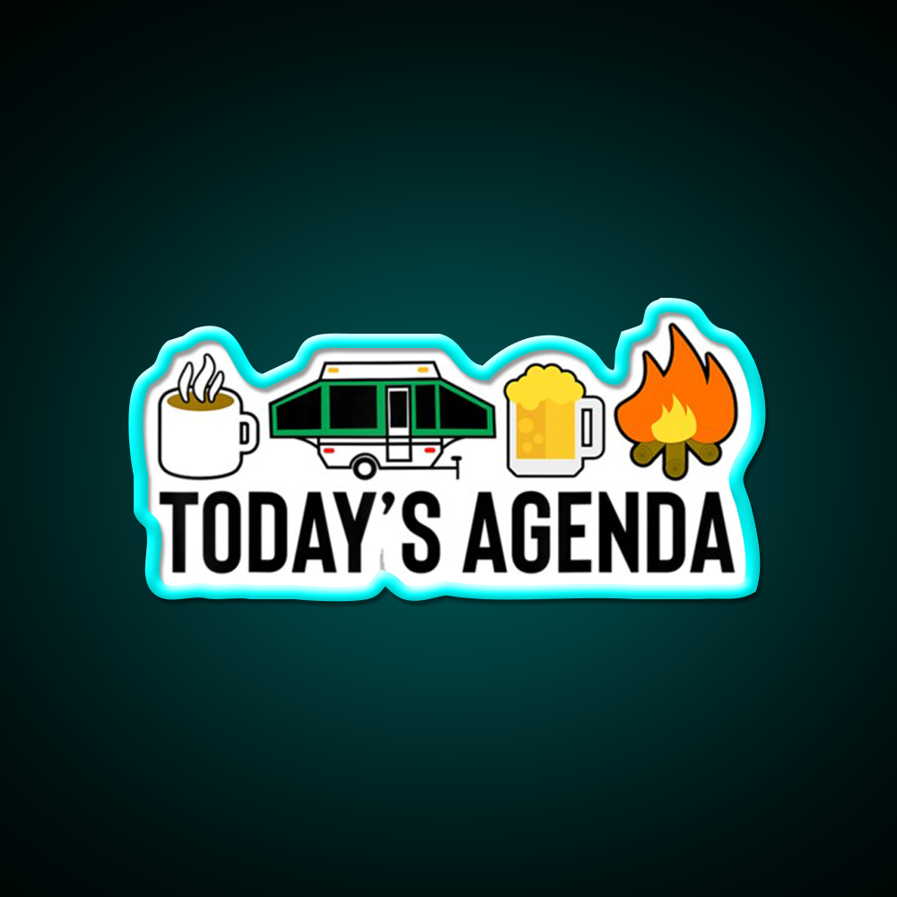 Todays Agenda Camping Beer Campfire Beer Bar Decor Led Neon Sign Rgb Color - Size and dimension reference