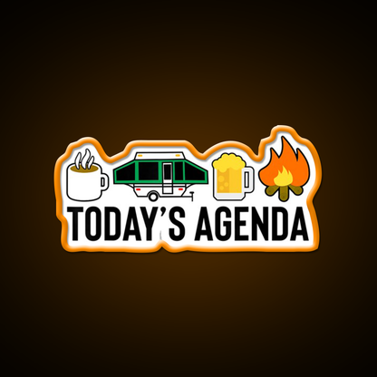 Todays Agenda Camping Beer Campfire Beer Bar Decor Led Neon Sign Rgb Color - LED neon sign view 6